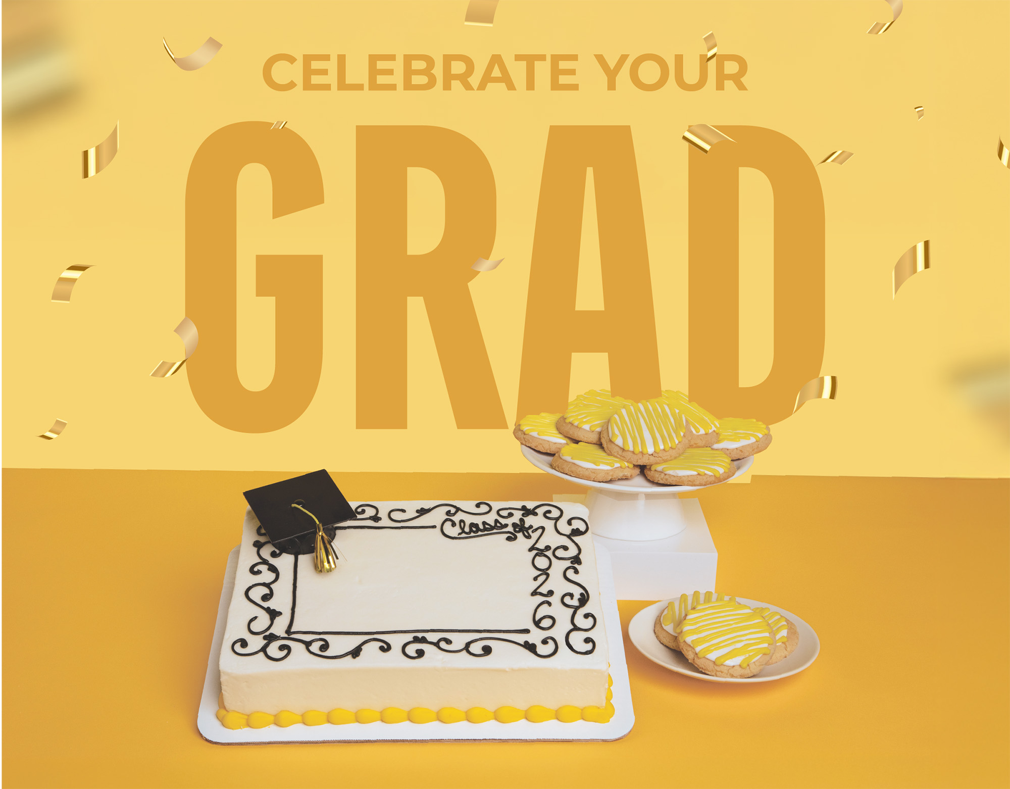 2026 Graduation - Celebrate your Grad